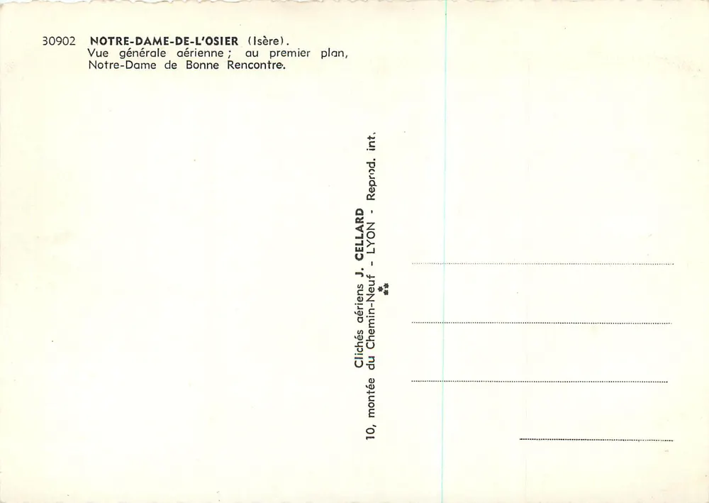 Notre-Dame-de-l'Osier (Isère) — Vista geral aérea ; no primeiro plano, Notre-Dame de Bonne Rencontre — Clichés aériens J. Cellard, Lyon - Verso