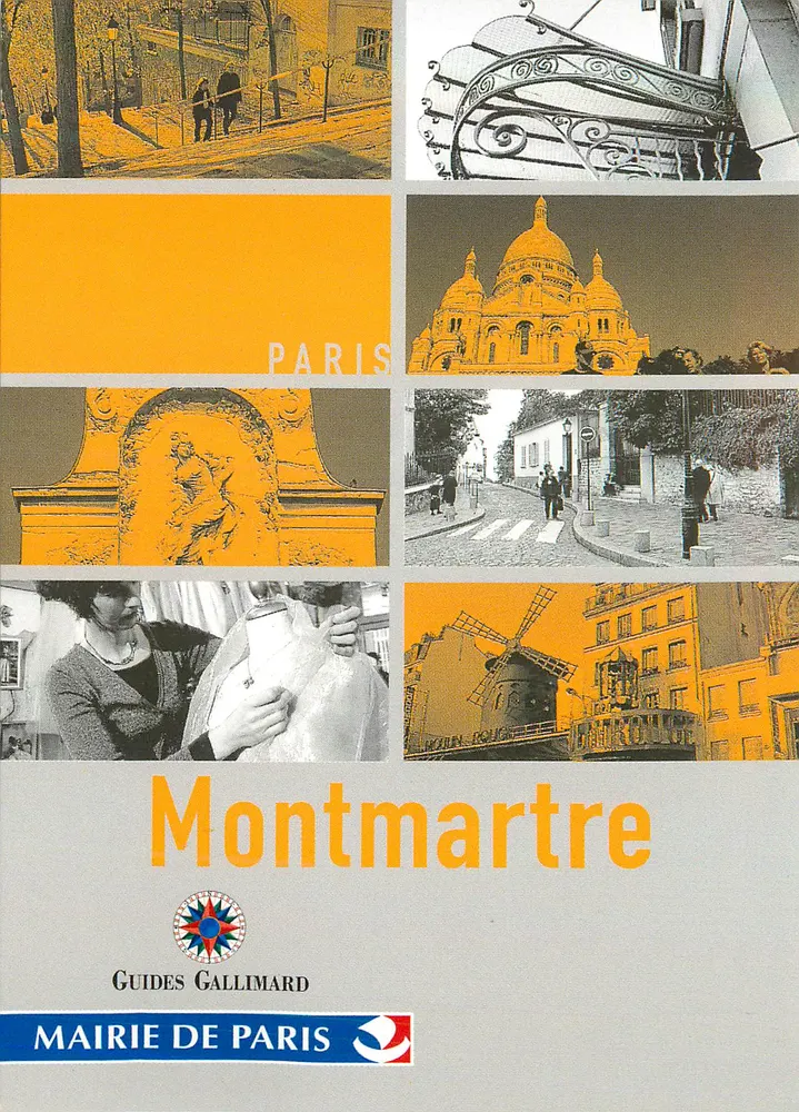 Montmartre — Paris — Guides Gallimard, Mairie de Paris - Recto