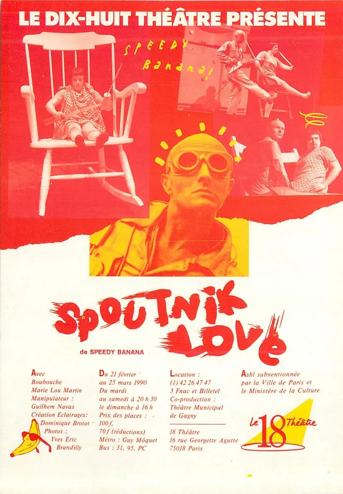Spoutnik Love — Schöpfung von Speedy Banana — Le 18 Theatre - Vorderseite
