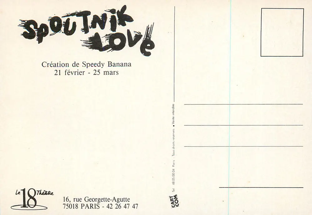 Spoutnik Love — Schöpfung von Speedy Banana — Le 18 Theatre - Rückseite