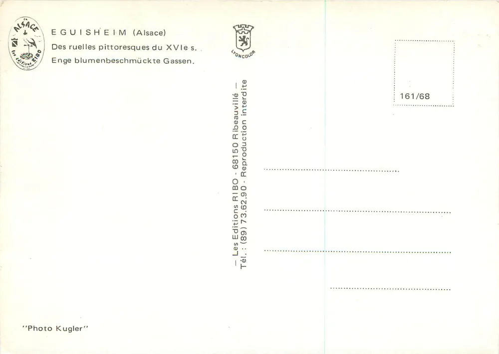 Eguisheim (Elsass) — pittoreske Straßen des 17. Jahrhunderts — Les Editions RIBO, Nr. 161/68 - Rückseite