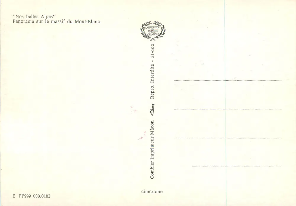 Panorama des Mont-Blanc-Massivs — 'Unsere schönen Alpen' — Imprimeur Combier, Mâcon, n° PP999 000.0105 - Rückseite