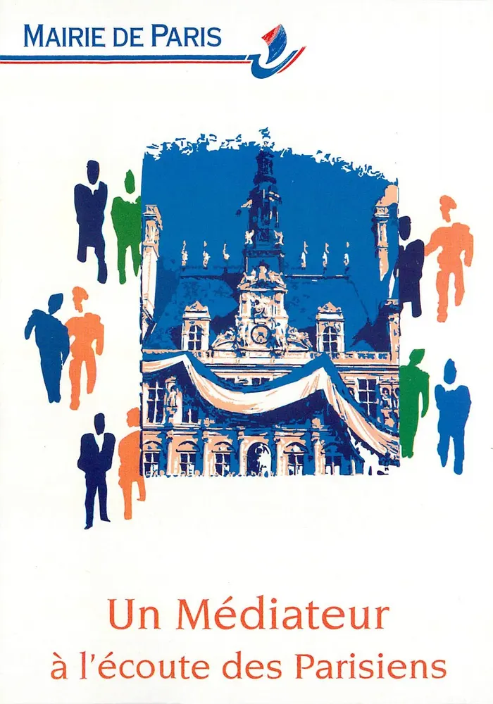 Un Médiateur à l'écoute des Parisiens — Mairie de Paris - Recto