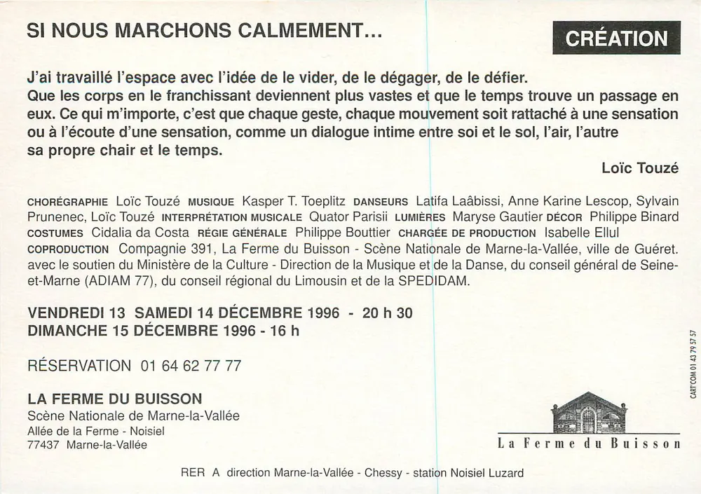 Se caminhamos calmamente... — Coreografia de Loïc Touzé — Criação na La Ferme du Buisson - Verso
