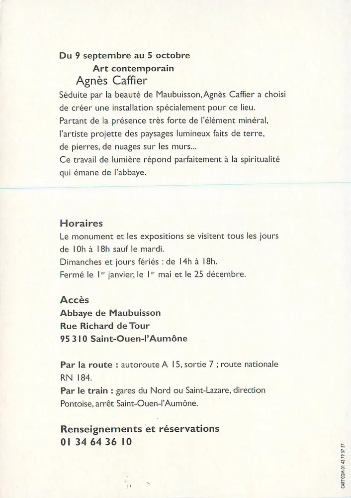 Agnès Caffier — Instalação - Exposição — Abadia de Maubuisson, 1998 - Verso