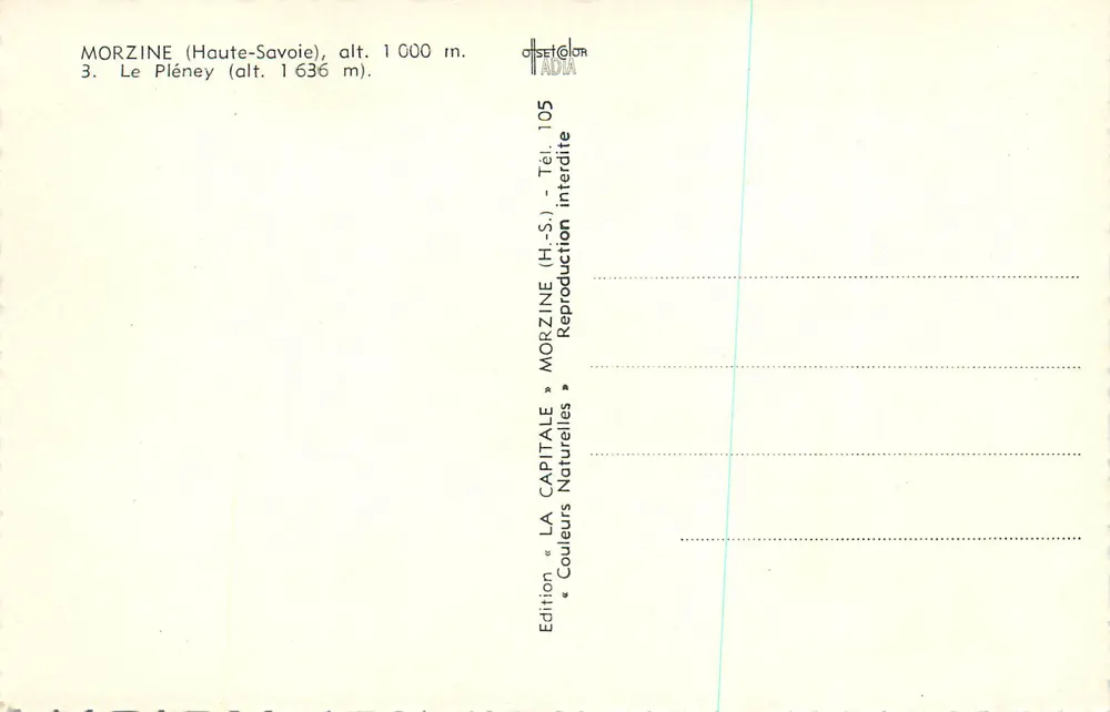 Morzine (Haute-Savoie), alt. 1000 m. — Le Pléney (alt. 1636 m.) — Edition « La Capitale » - Rückseite