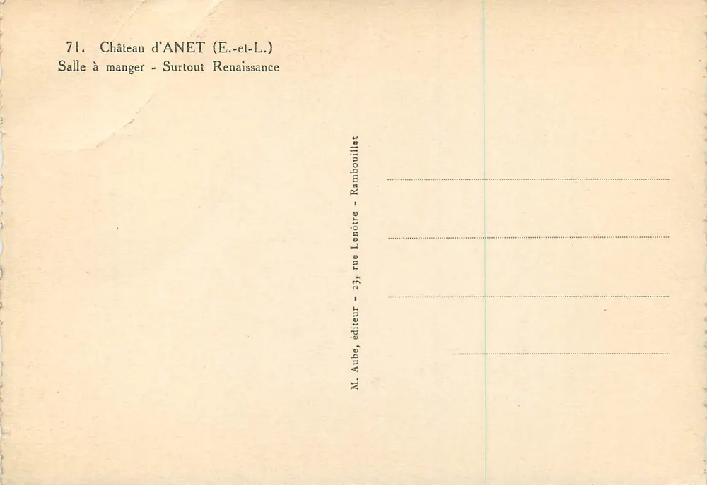 Castillo de Anet (E.-et-L.) — Sala de comedor — Sobretodo Renacimiento - Reverso