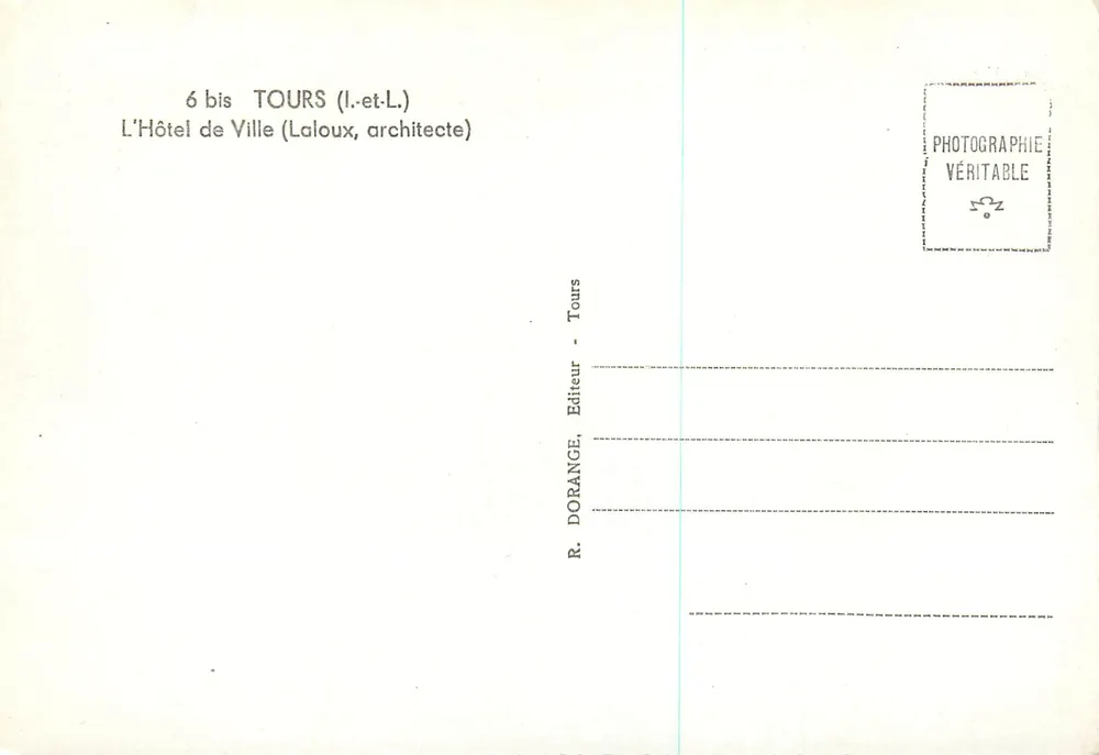 Hôtel de Ville de Tours — Laloux, architecte — R. Dorange, éditeur - Verso