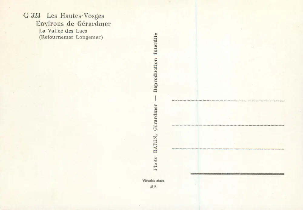 Die Hochvogesen — Umgebung von Gérardmer — Die Tal der Seen (Retournemer Longemer) — Photo BARIN, C 323 - Rückseite