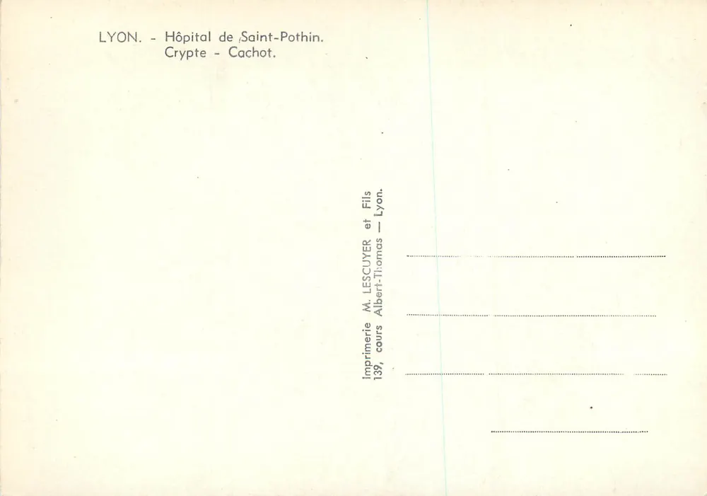 Cripta do Cachot — Hospital de Saint-Pothin — Lyon — Imprensa Lescuyer e Filhos - Verso