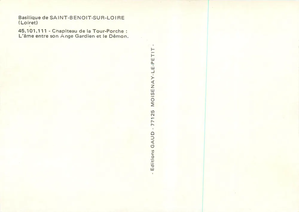 Basilika von SAINT-BENOIT-SUR-LOIRE — Kapitell der Tour-Porche: Die Seele zwischen ihrem Schutzengel und dem Teufel — Editions GAUD - Rückseite