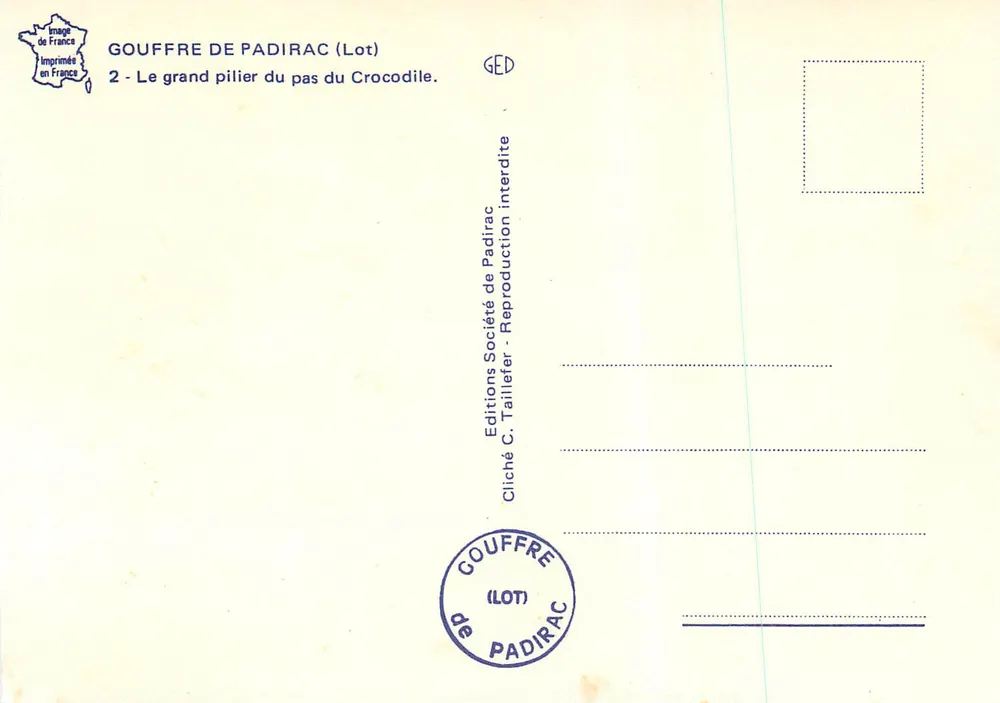 Gouffre de Padirac (Lot) — Le grand pilier du pas du Crocodile — Éditions C. Taillefer - Verso