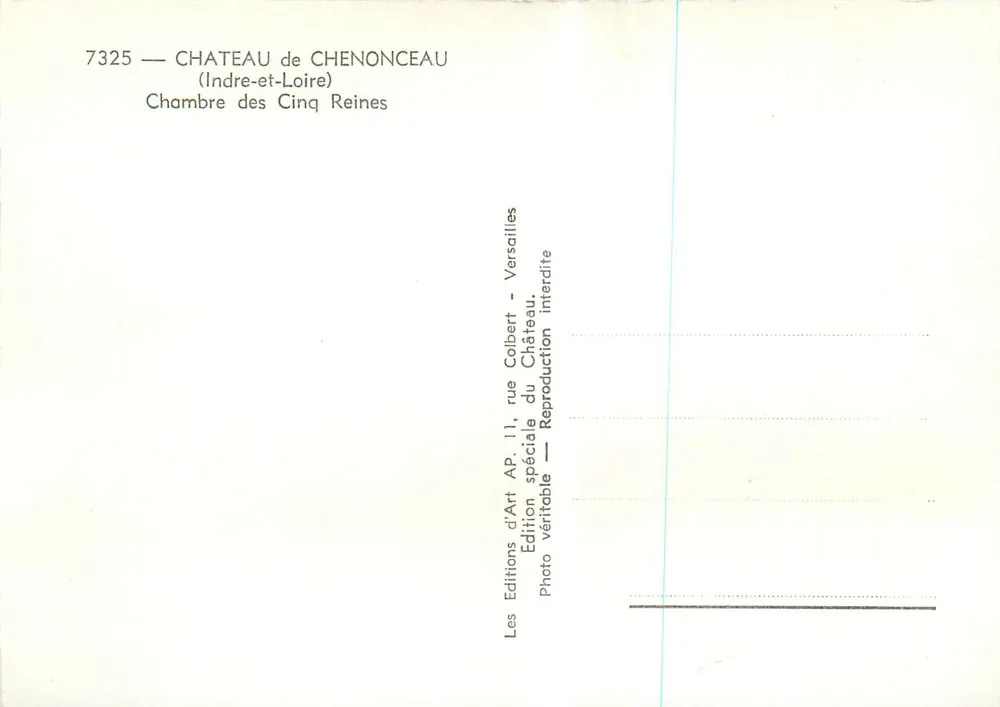 Chambre des Cinq Reines — Château de Chenonceau — Éditions d'Art Colbert, Versailles - Verso