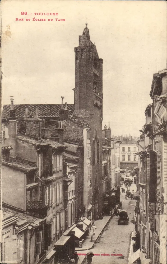 Toulouse - Rue et Église du Taur — Carte postale n°86, éditée par C. P. Toulouse - Recto