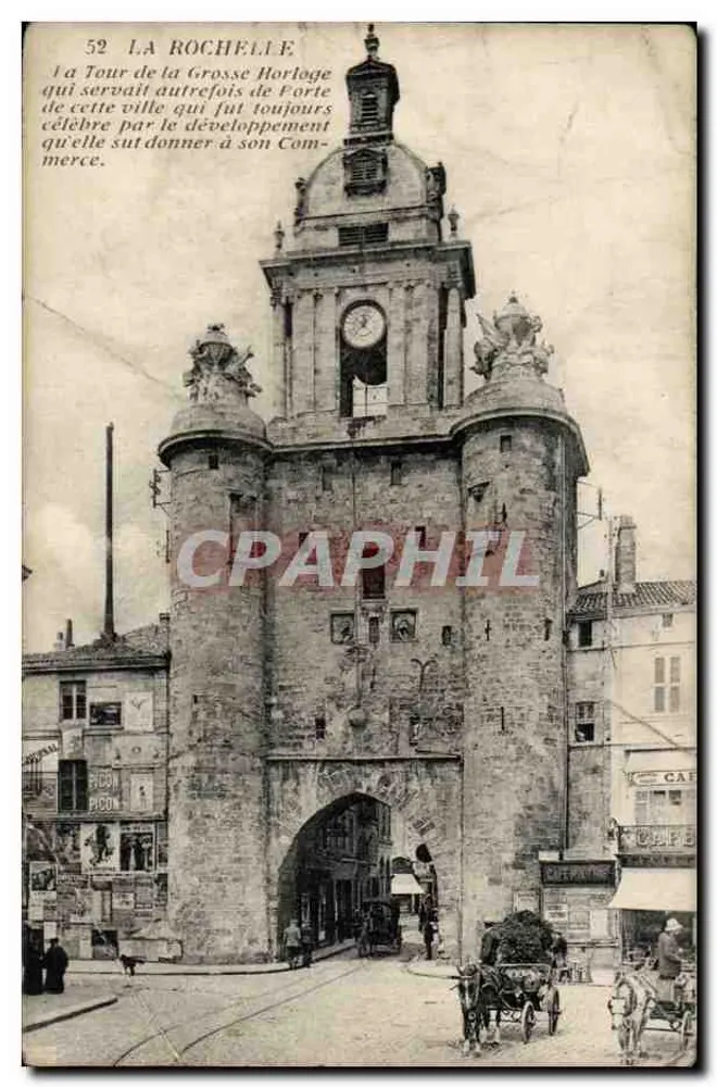 La Rochelle — Tour de la Grosse Horloge — CPA n°52 - Recto