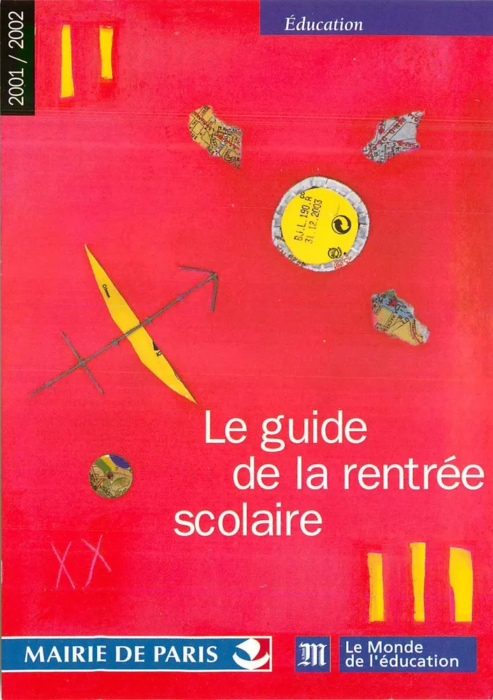 Le guide de la rentrée scolaire — Éducation — Mairie de Paris et Le Monde de l'Éducation - Recto