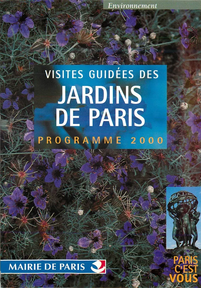 Jardins de Paris — Visitas guiadas — Mairie de Paris, Programa 2000 - Frente