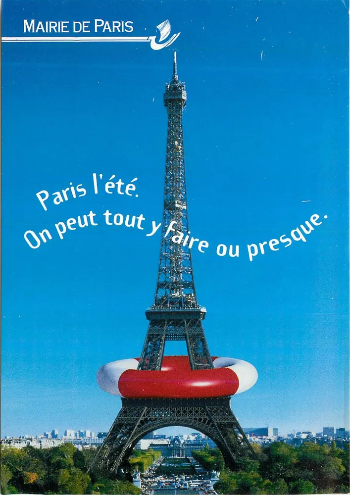 Torre Eiffel — Paris no verão. É possível fazer tudo lá ou quase tudo. — Mairie de Paris - Frente