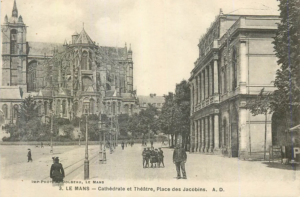Le Mans — Kathedrale und Theater, Place des Jacobins — IMP-PHOTO A. DOLBEAU, LE MANS - Vorderseite