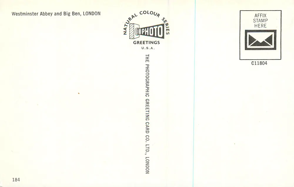 Abadia de Westminster e Big Ben, LONDRES — Série Natural Colour — The Photographic Greeting Card Co. Ltd., London, n° 184 - Verso