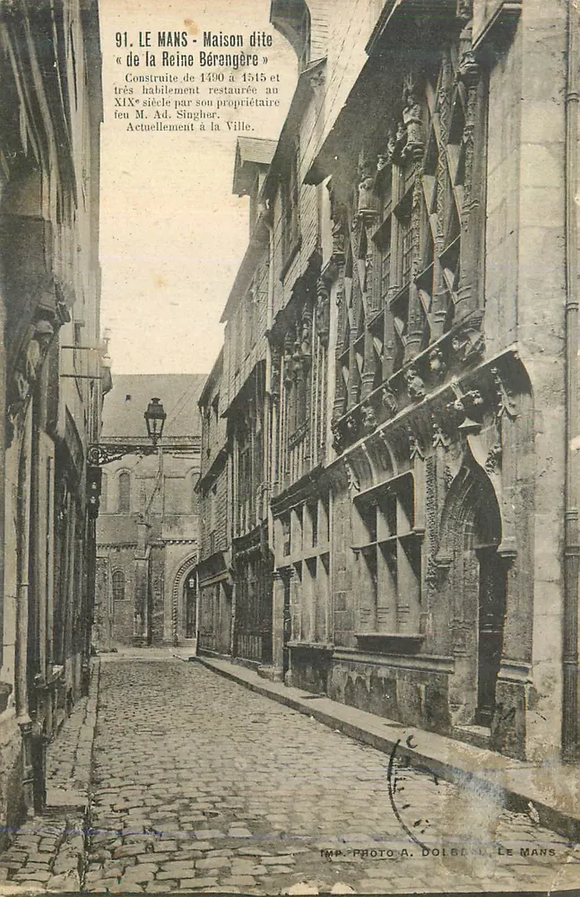 Le Mans - Maison dite « de la Reine Bérengère » — éditeur IMP. PHOTO A. DOLGÉ à Le Mans, n° 91 - Recto
