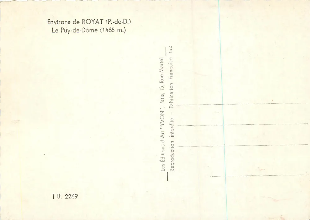 Environs de ROYAT (P.-de-D.) — Le Puy-de-Dôme (1465 m.) — Éditions d'Art 'YVON', Paris - Verso
