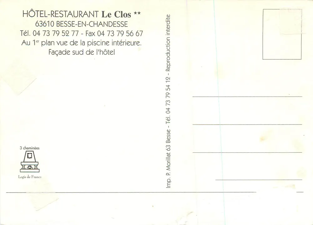 Hotel-Restaurante Le Clos — Fachada sul e piscina interna — Imp. P. Morillat, Logis de France - Verso