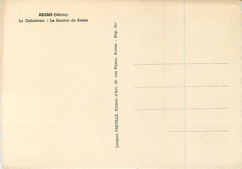 La Cathédrale de Reims — Les anges de la façade — avant et après les destructions de 1914 — Éditeur Jacques Freville, Reims - Verso