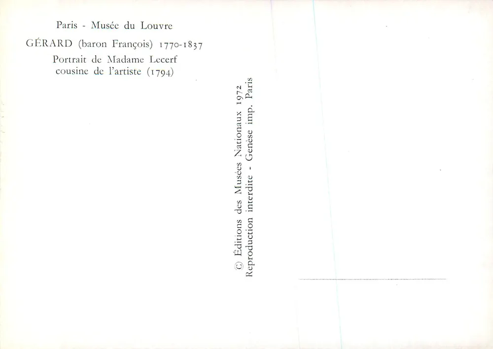 Portrait de Madame Lecerf — cousine de l'artiste — Gérard (baron François) 1770-1837 — Éditions des Musées Nationaux 1972 - Verso