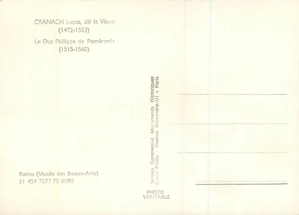 Porträt von Lucas Cranach dem Älteren — Herzog Philipp von Pommern — Service Commercial Monuments Historiques, Paris - Rückseite