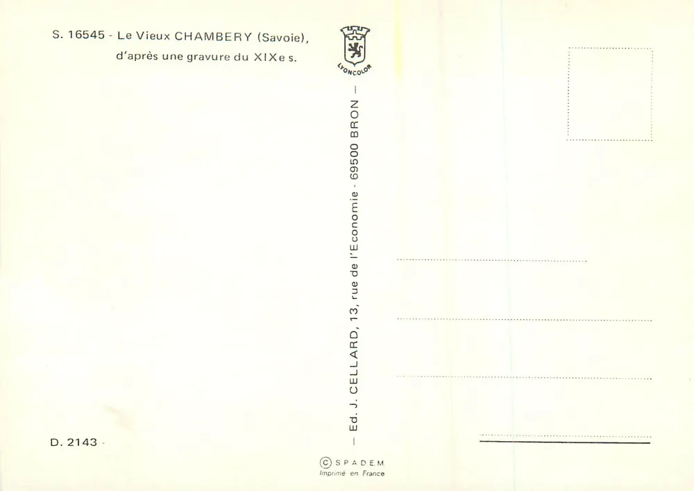 Alt CHAMBERY (Savoie) — nach einer Holzschnitte des 19. Jahrhunderts — Verlag J. CELLARD, Lyoncolor - Rückseite