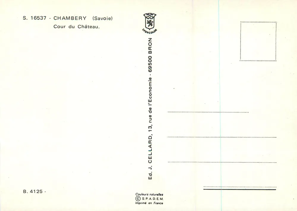 Cour van het Kasteel — Chambery (Savoie) — Ed. J. Cellard, S.P.A.D.E.M. - Achterkant