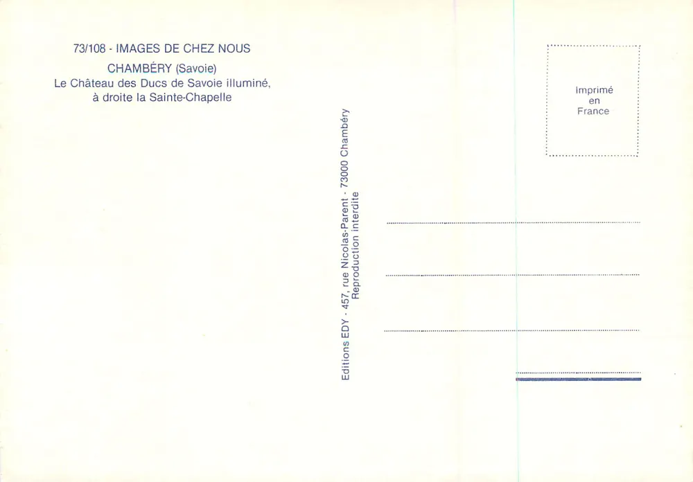 Chambéry (Savoie) — Das Schloss der Herzöge von Savoyen beleuchtet, rechts die Sainte-Chapelle — Éditions EDY - Rückseite