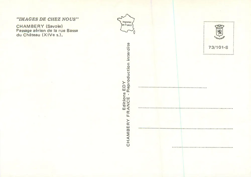 Chambery (Savoie) — Fluchtweg der unteren Schlossstraße (14. Jahrhundert) — Éditions EDY - Rückseite