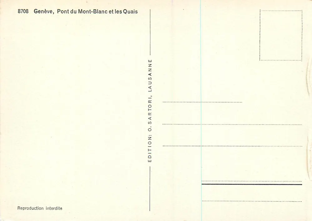 Genève, Pont du Mont-Blanc et les Quais — Édition O. Sartori, Lausanne, n° 8708 - Verso