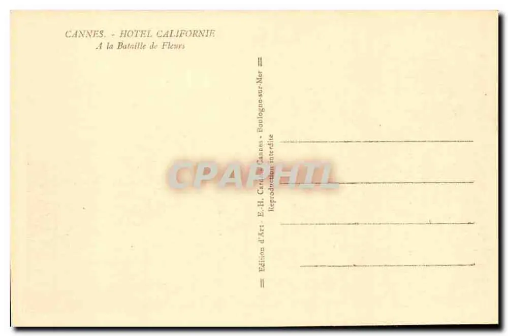 Cannes - Hôtel Californie — A la Bataille de Fleurs - Verso