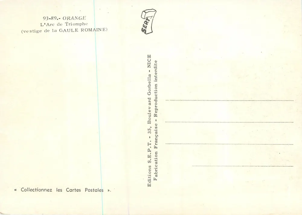 Orange - L'Arc de Triomphe (vestige de la Gaule Romaine) — Éditions S.E.P.T. - NICE - Verso