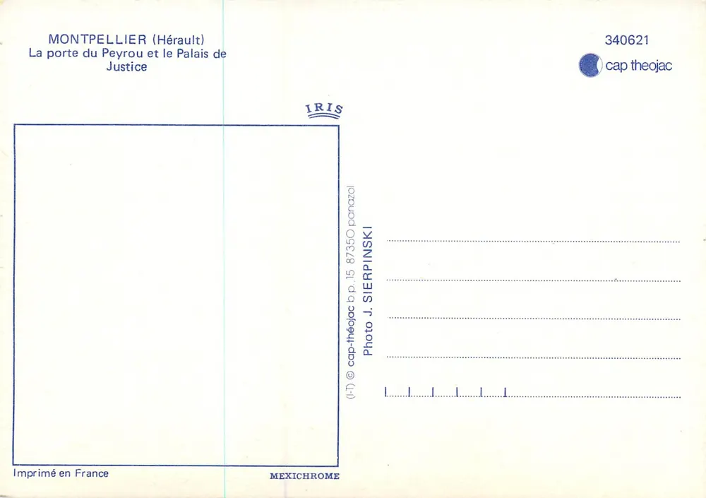 Montpellier (Hérault) — Die Tor des Peyrou und das Palais de Justice — Foto J. Sierpinski, Verlag cap théo Jac, Nr. 340621 - Rückseite