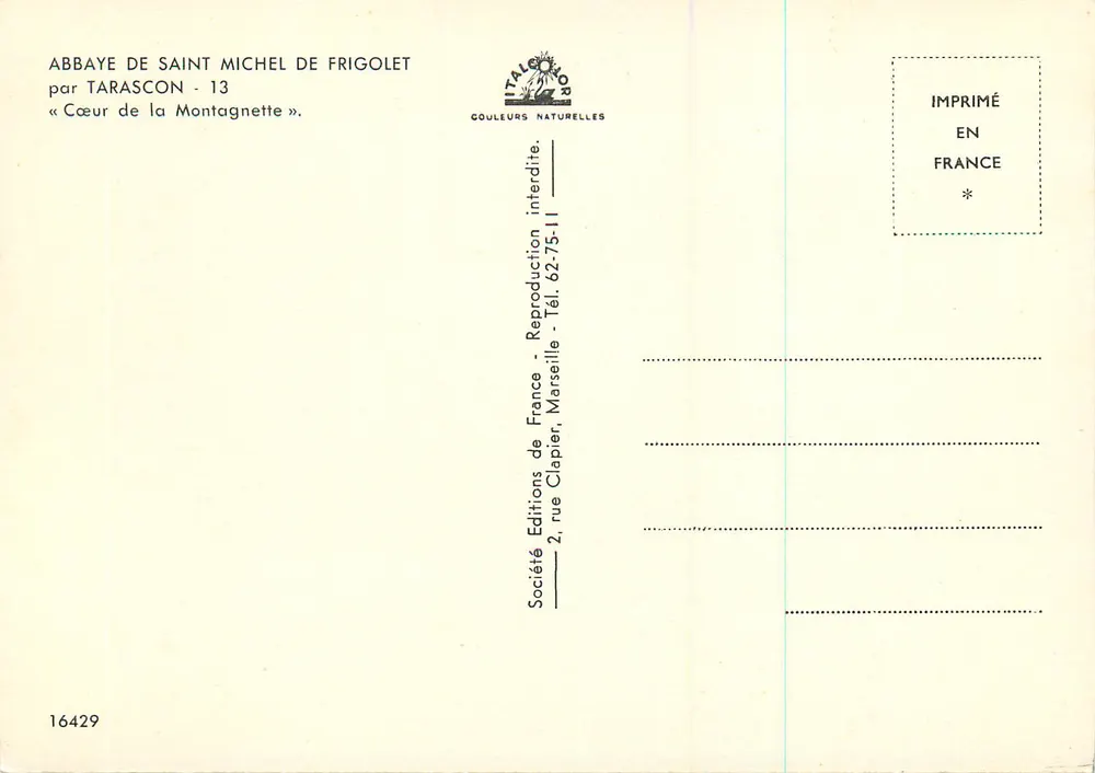 Abtei Saint-Michel de Frigolet — Herz der Montagnette — Société Gouleures Naturelles, Nr. 16429 - Rückseite