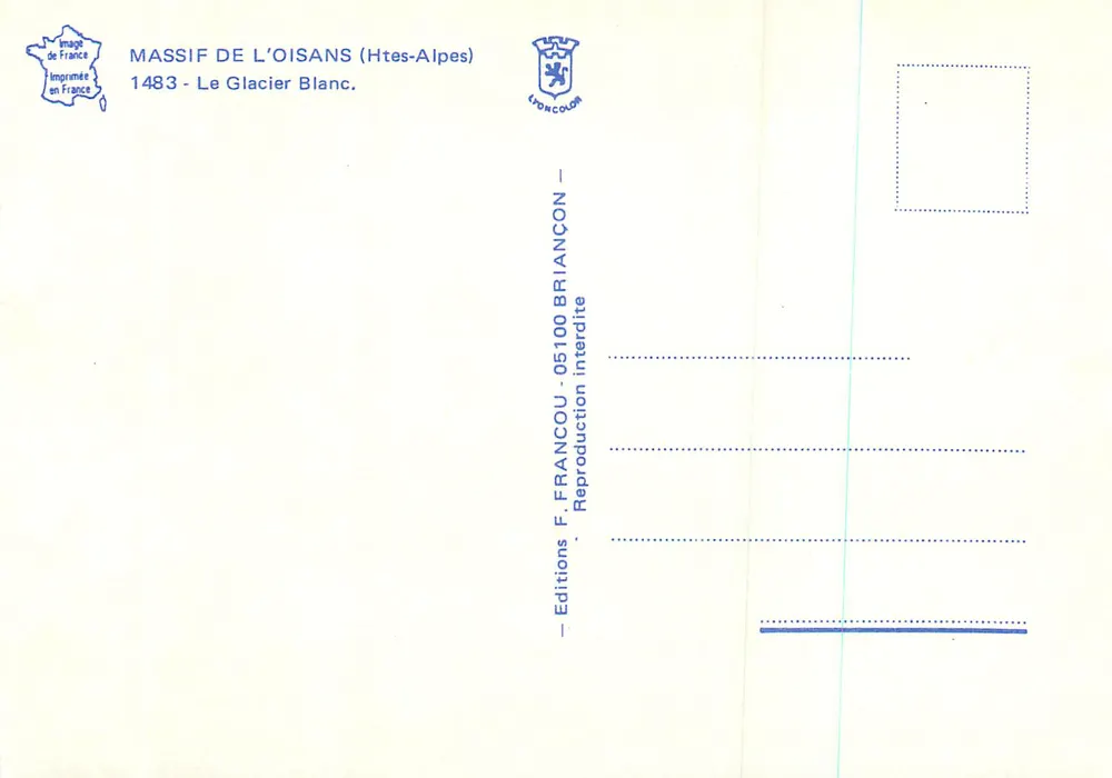 Massif de l'Oisans (Alte Alpi) — Il Ghiacciaio Bianco — Edizioni F. Francou - Verso