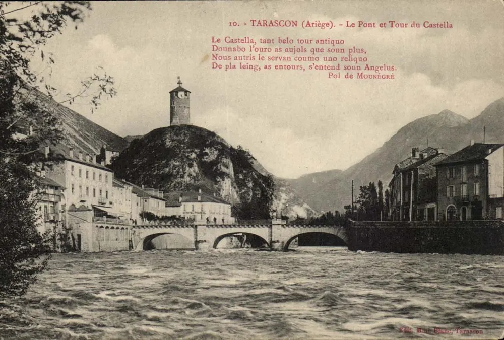 Tarascon (Ariège) — Il Ponte e la Torre di Castella — Editore: Mme Blaon, Tarascon - Recto