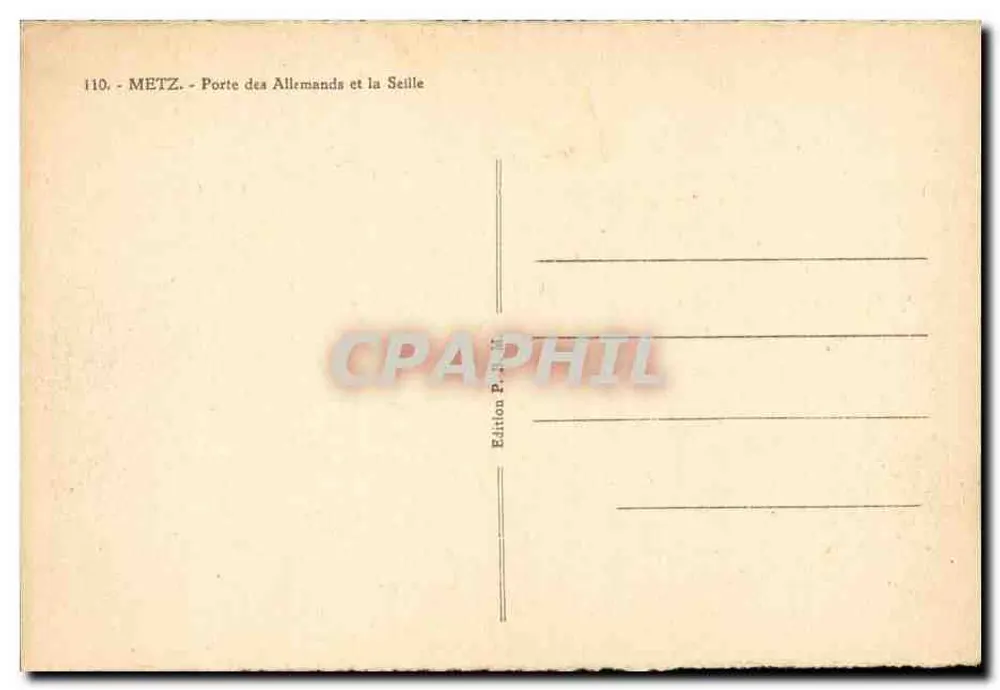 Metz — Porte des Allemands und die Seille — Édition P. Phil - Rückseite