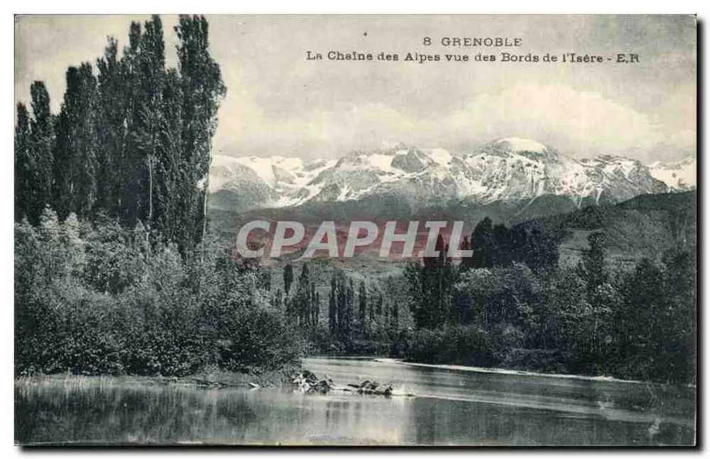 Die Alpen von den Ufern der Isère aus gesehen — Grenoble — E.R. - Vorderseite