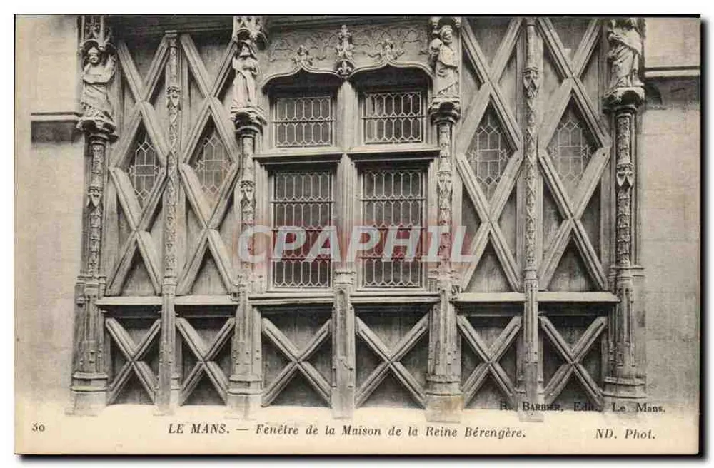 Le Mans — Fenster der Maison de la Reine Bérengère — R. Barbier, Verlag, Le Mans - Vorderseite