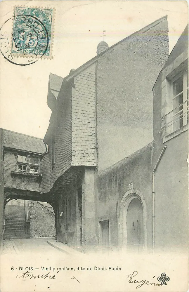 Blois — Vieille maison, dite de Denis Papin — Eugène - Recto
