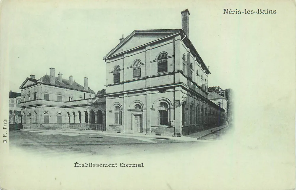 Néris-les-Bains — Établissement thermal — B.F., Paris - Recto