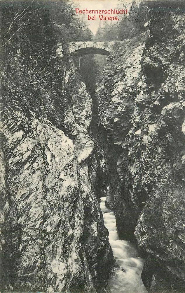 Tschennnerschlucht perto de Valens — paisagem de vale com ponte de pedra — editor não identificado - Frente