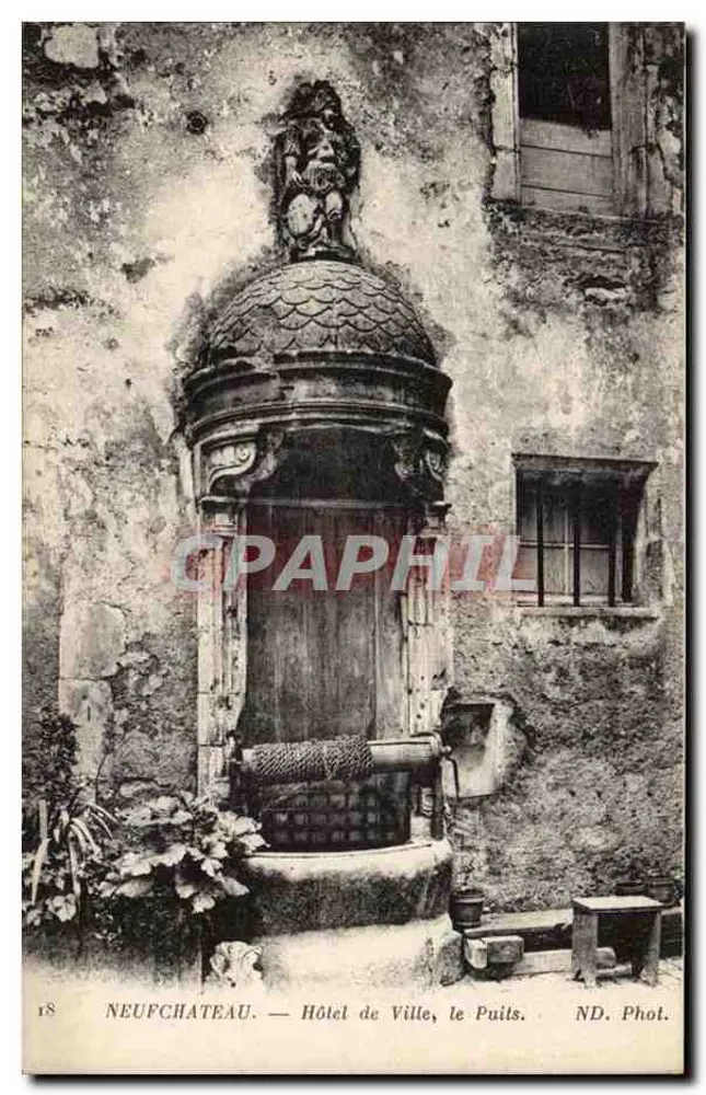 Neufchâteau — Hotel de Ville, o Poço — ND. Fot. - Frente