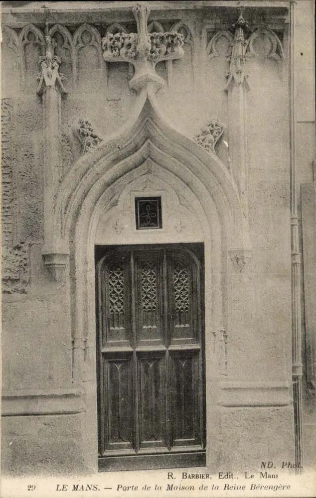 Le Mans — Tor zur Wohnung der Königin Berengère — R. Barbier, Verlag, Le Mans - Vorderseite