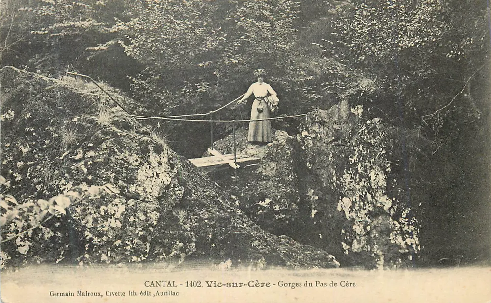Gorges do Pas de Cère — Vic-sur-Cère — Cantal — 1402 — Germain Malroux, Civette lib. édit, Aurillac - Frente